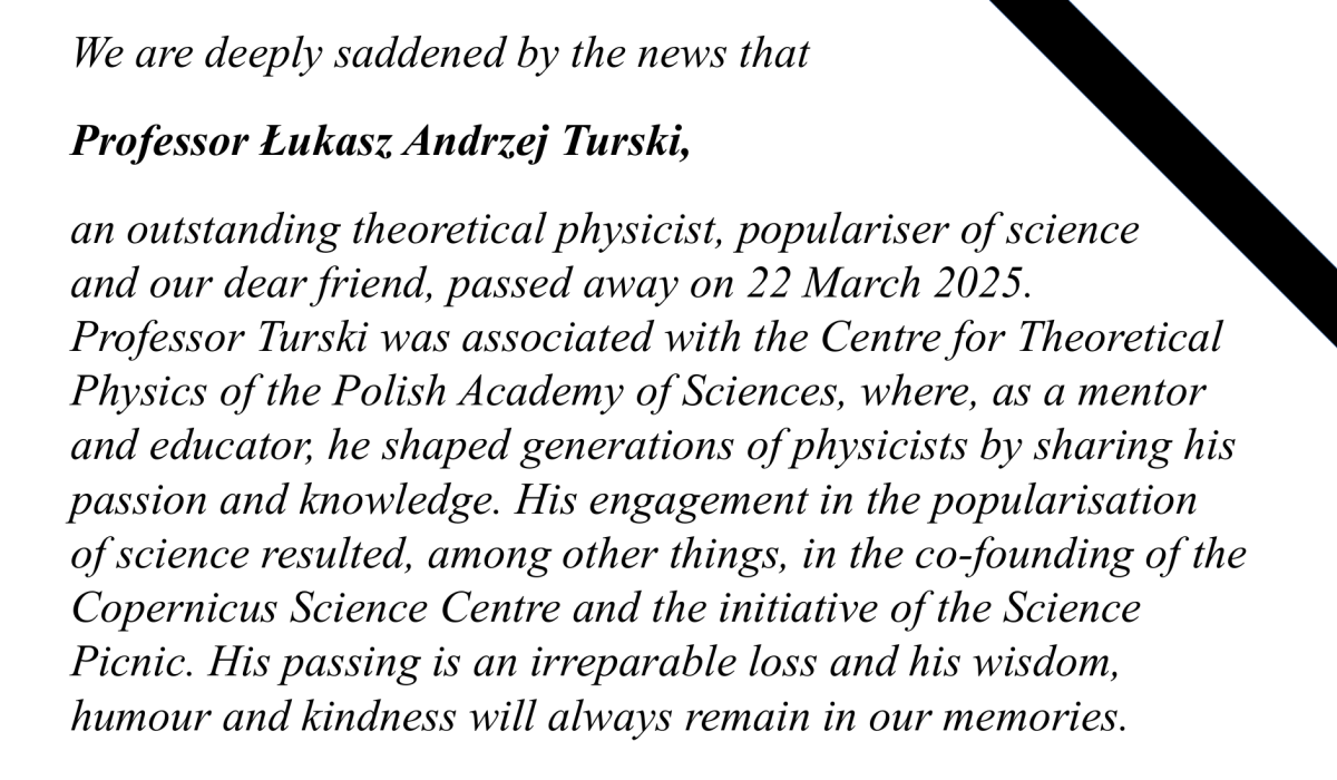 Profesor Łukasz Turski has passed away